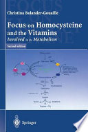 Focus on Homocysteine and the Vitamins Involved in its metabolism