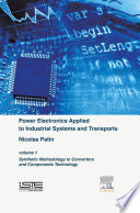 Power Electronics Applied to Industrial Systems and Transports  Volume 1