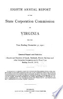 Annual Report of the State Corporation Commission of Virginia. Compilations from Returns of Railroads, Canals, Electric Railways and Other Corporate Companies