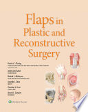 Flaps in Plastic and Reconstructive Surgery Book