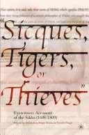 Sicques, Tigers or Thieves