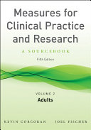 Measures for Clinical Practice and Research, Volume 2