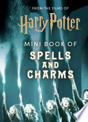 From the Films of Harry Potter  Mini Book of Spells and Charms