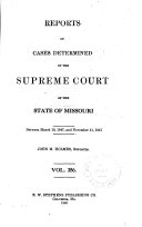 Reports of Cases Determined by the Supreme Court of the State of Missouri