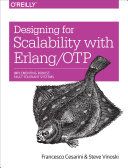 Designing for Scalability with Erlang OTP