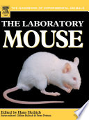 The Laboratory Mouse Book