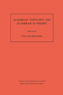 Algebraic Topology and Algebraic K Theory  AM 113   Volume 113