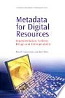Metadata for Digital Resources