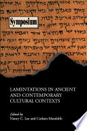 Lamentations in Ancient and Contemporary Cultural Contexts PDF Book By Nancy C. Lee,Carleen Mandolfo