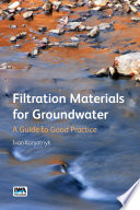 Filtration Materials for Groundwater Book