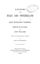 Letters from Italy and Switzerland by Felix Mendelssohn Bartholdy