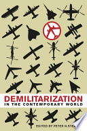 Demilitarization in the Contemporary World Book