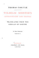 Wilhelm Meister's Apprenticeship and Travels: Wilhelm Meister's apprenticeship, books VII-VIII. Wilhelm Meister's travels