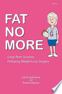 Fat No More   Long Term Success Following Weight Loss Surgery