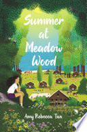 Summer at Meadow Wood PDF Book By Amy Rebecca Tan