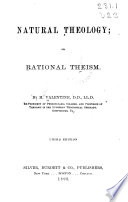 Natural Theology  Or  Rational Theism