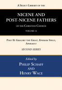 Read Pdf A Select Library of the Nicene and Post-Nicene Fathers of the Christian Church, Second Series, Volume 13