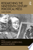 Researching the Nineteenth-Century Periodical Press