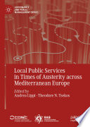Local Public Services In Times Of Austerity Across Mediterranean Europe