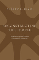 Reconstructing the Temple [Pdf/ePub] eBook