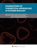 Foundations of Theoretical Approaches in Systems Biology