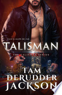 The Talisman Series Box Set PDF Book By Tam DeRudder Jackson