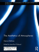 The Aesthetics of Atmospheres