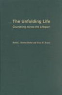 The Unfolding Life