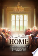 A Christ Centered Home