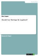 Should Gay Marriage Be Legalized?
