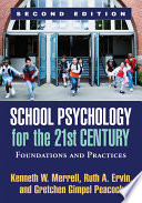 School Psychology for the 21st Century  Second Edition Book
