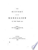 The History of the Rebellion in the Year 1745