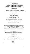 A Compendious Law Dictionary ... New edition, revised, corrected, and enlarged to the present time [by T. H. Horne].