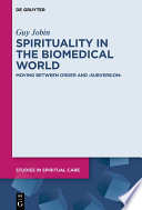 Spirituality in the Biomedical World Book PDF