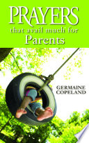 Prayers That Avail Much for Parents Book