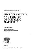 Microplasticity and Failure of Metallic Materials
