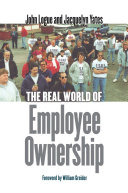 The Real World of Employee Ownership