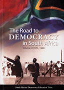 The Road to Democracy in South Africa: 1970-1980