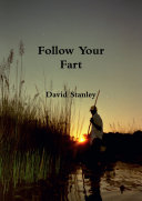 Follow Your Fart