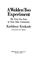 A Walden Two Experiment