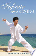 Infinite Awakening - A Miraculous Journey for the Advanced Soul