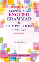 Solutions to Elementry English Grammar for class 6