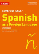 Cambridge Assessment International Education - Cambridge IGCSE ® Spanish Workbook