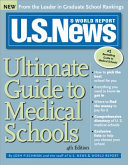 U.S. News & World Report Ultimate Guide to Medical Schools