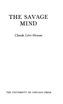 The Savage Mind - Claude Lvi-strauss Google