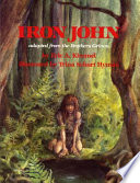 Iron John PDF Book By Eric A. Kimmel,Jacob Grimm,Wilhelm Grimm