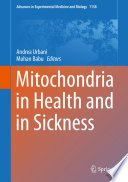 Mitochondria in Health and in Sickness Book