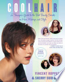 Cool Hair PDF Book By Vincent Roppatte,Sherry Suib Cohen