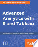 Advanced Analytics with R and Tableau