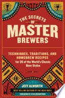 The Secrets of Master Brewers